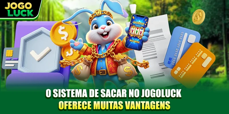 O sistema de sacar no JOGOLUCK oferece muitas vantagens