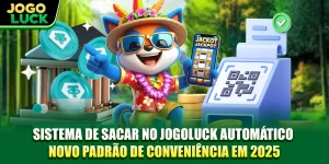 Sistema De Sacar No JOGOLUCK Automático: Novo Padrão De Conveniência Em 2025